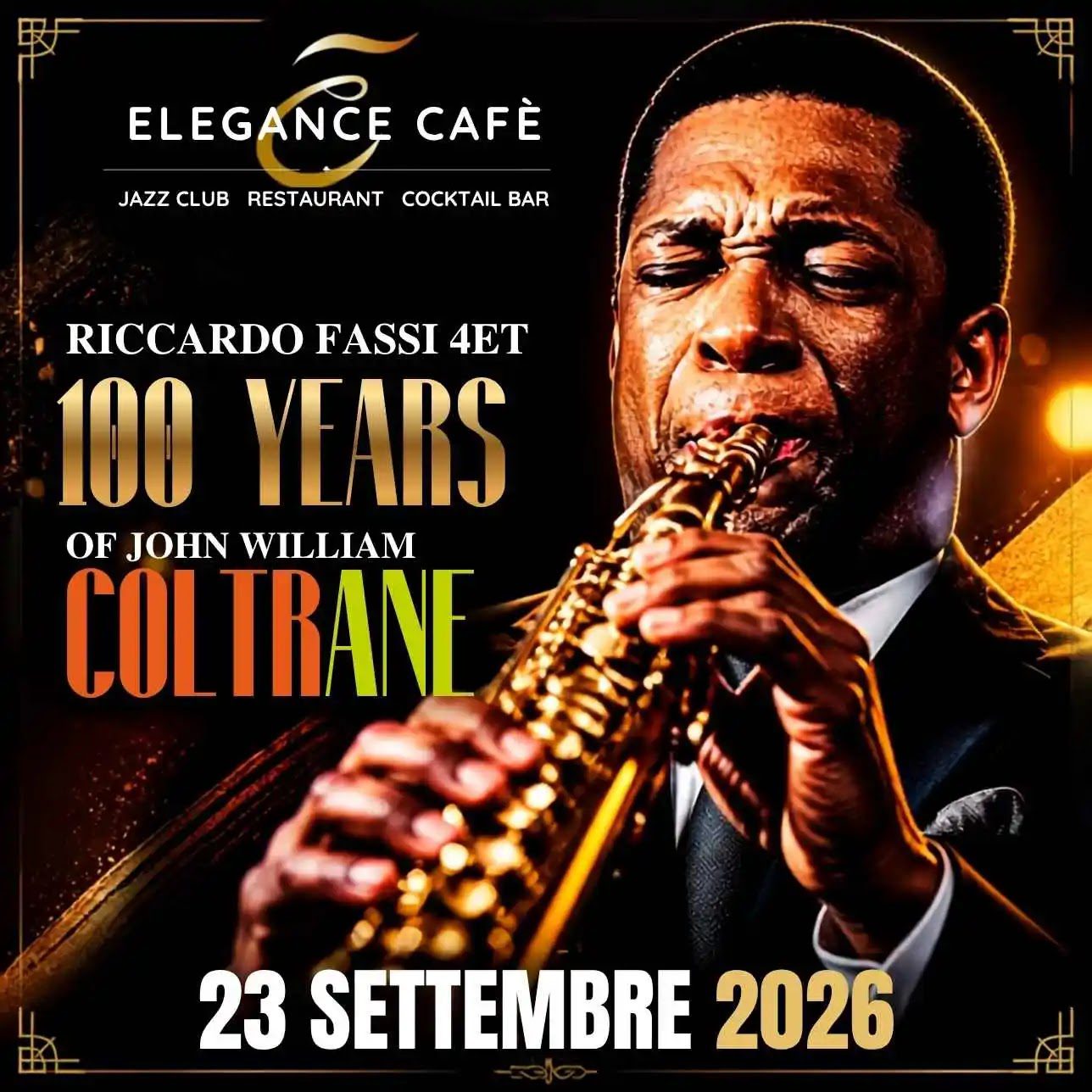 CONCERTO JAZZ A ROMA PER I 100 ANNI DI COLTRANE ALL