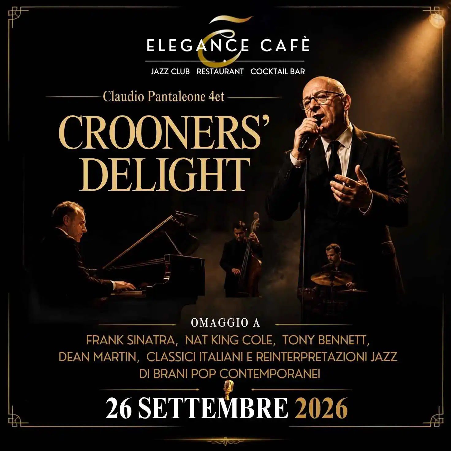 jazz concert in Rome on september 26th at Elegance Cafè tribute to Crooner