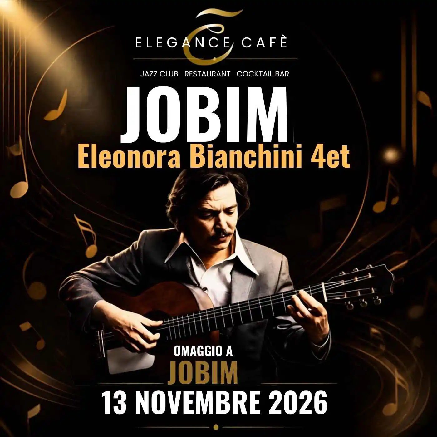 Jobim bossa nova concert in Rome November 13 2026 at Elegance Cafè