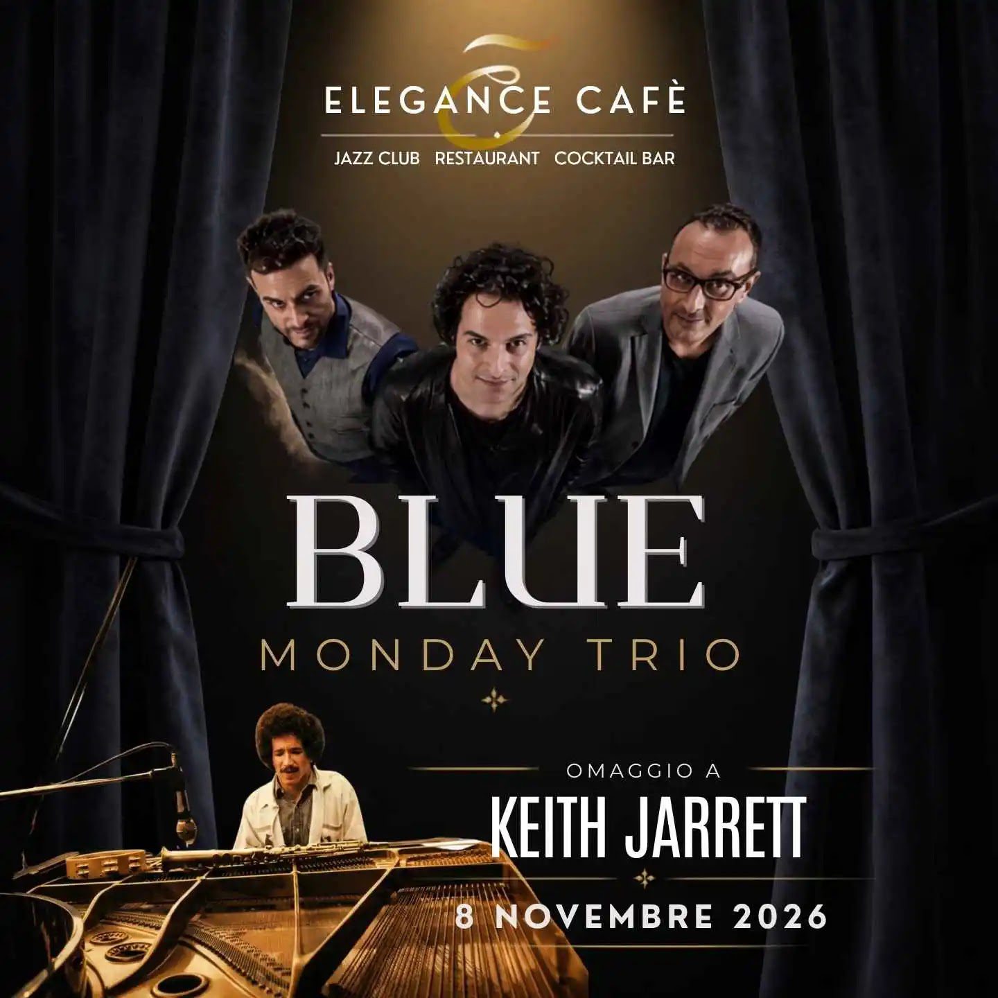 l Blue Monday Trio omaggia Keith Jarrett l’8 novembre a Roma all’Elegance Cafè.