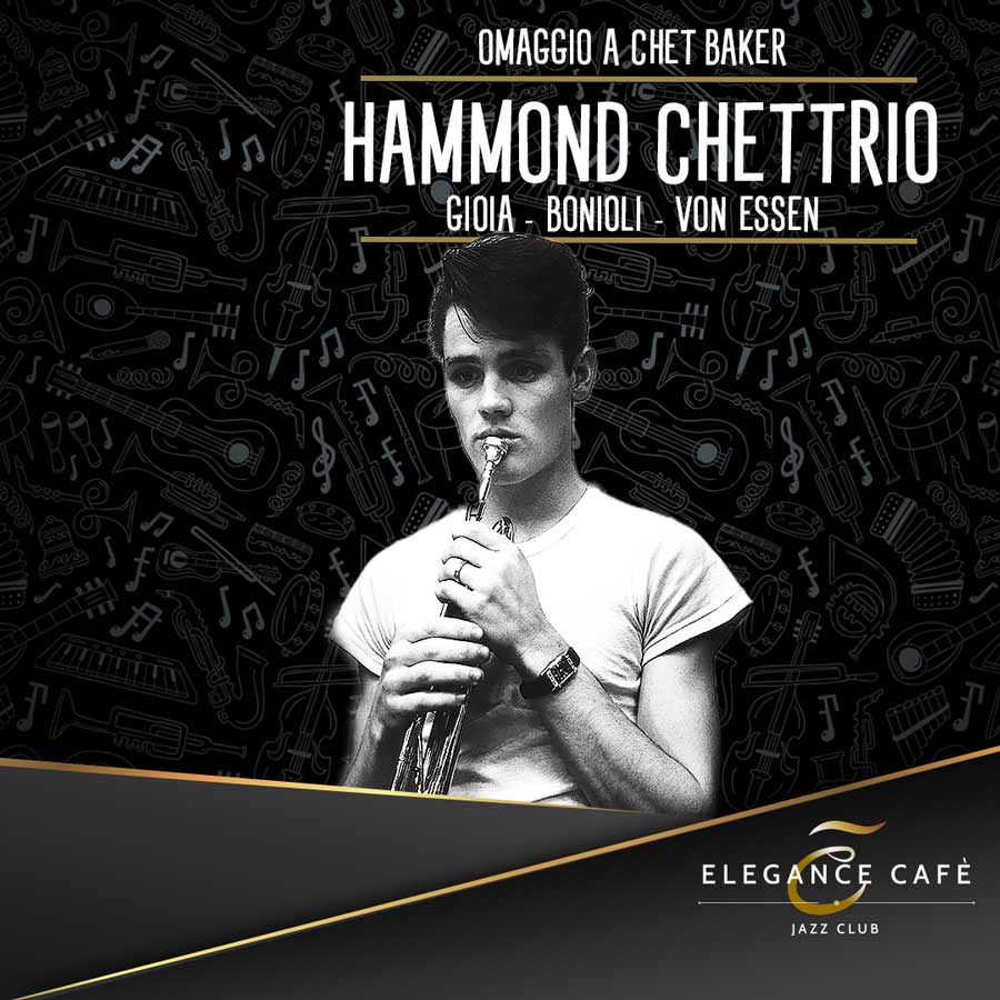OMAGGIO A CHET BAKER CON HAMMOND CHET TRIO