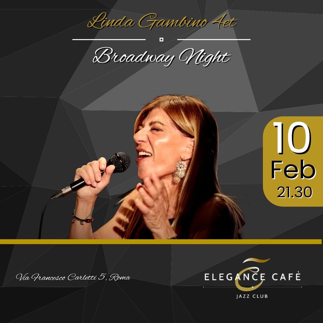 Concerti jazz Roma 10 febbraio Linda gambino 4et broadway night